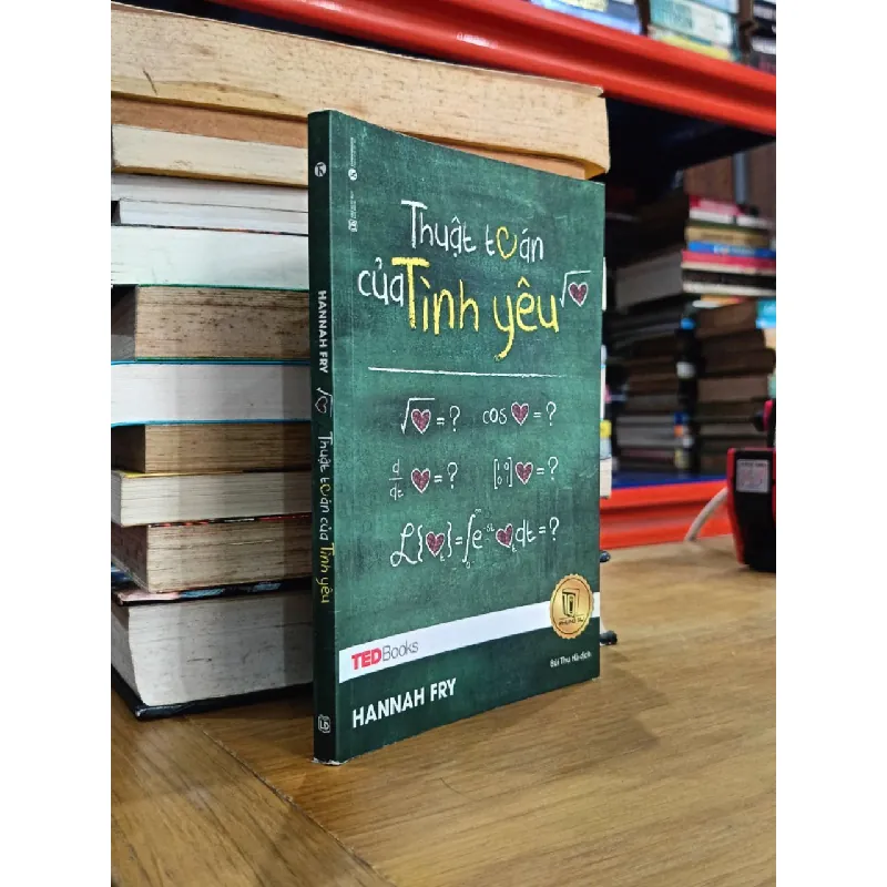 Thuật toán của tình yêu - Hannah Fry (Bùi Thu Hà dịch) 583409