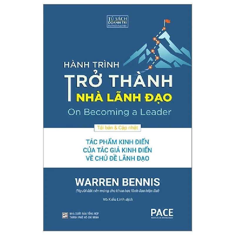 Hành Trình Trở Thành Nhà Lãnh Đạo - On Becoming A Leader - Warren Bennis 320574