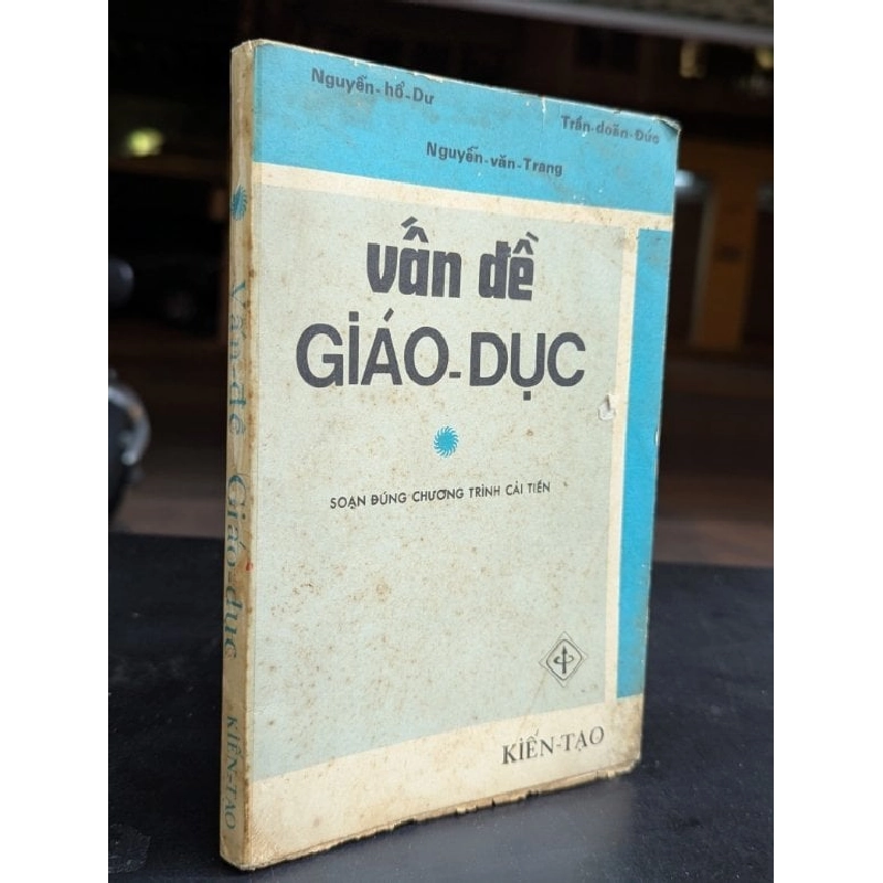 Vấn Đề Giáo Dục - Nguyễn Văn Trang Và Cộng Sự 795507