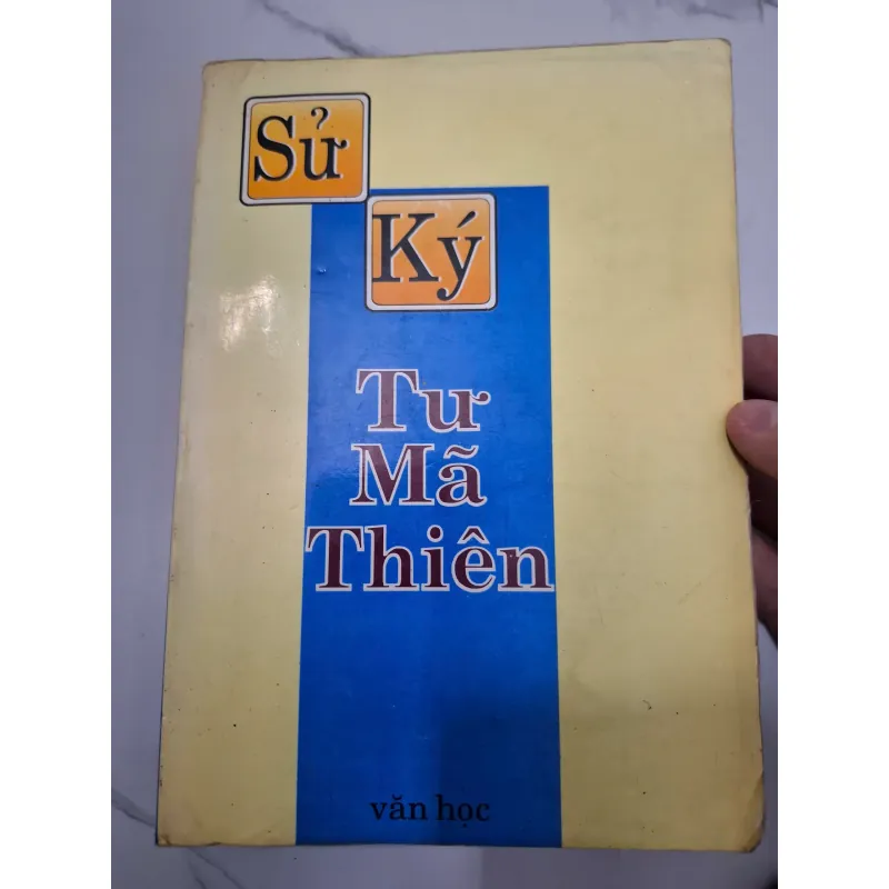 Sử Ký Tư Mã Thiên (bản Văn học) - Tư Mã Thiên - Lịch sử / Cổ văn 639144