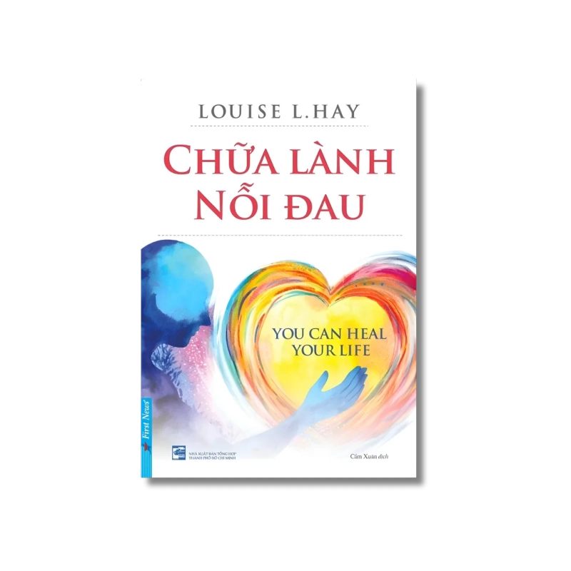 Chữa Lành Nỗi Đau - Louise L.Hay Vanvosach 724853