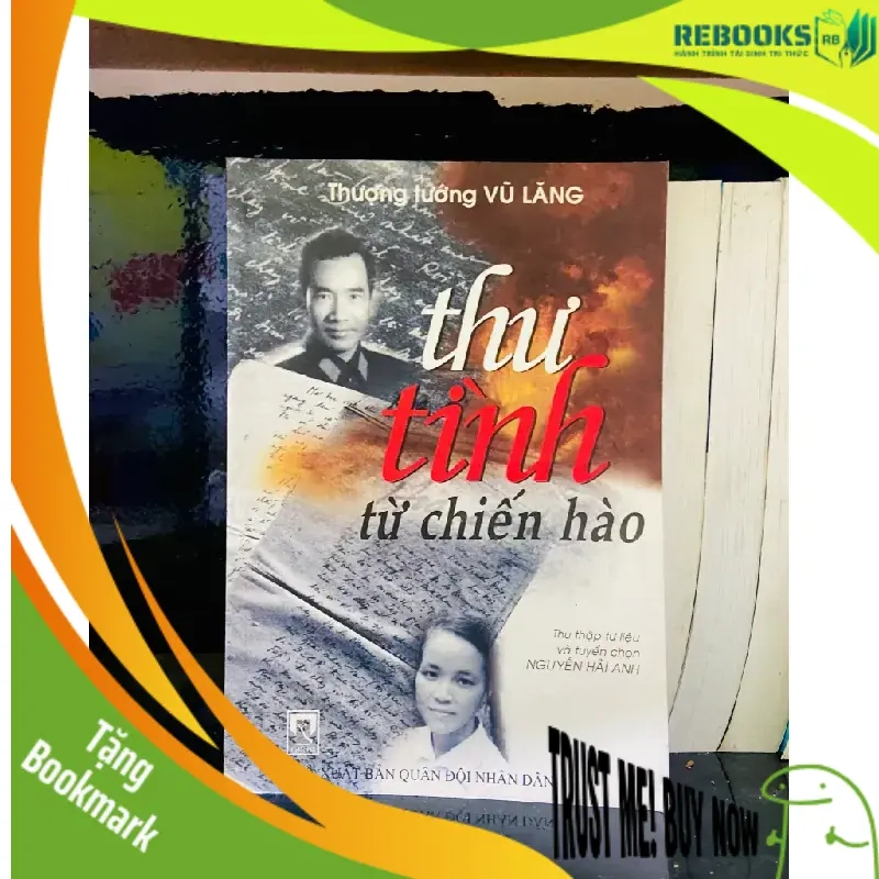(TẶNG BOOKMARK) Thư tình từ chiến hào - Vũ Lăng Văn học Việt Nam RBK2702 953467