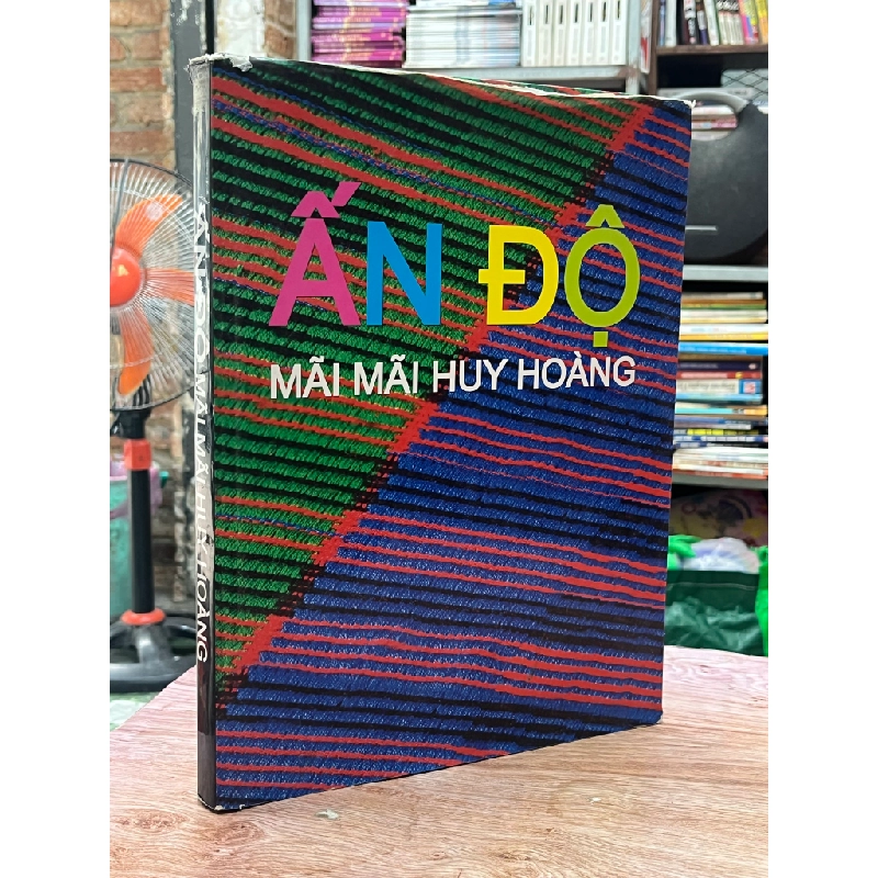 Ấn Độ mãi mãi huy hoàng 470089