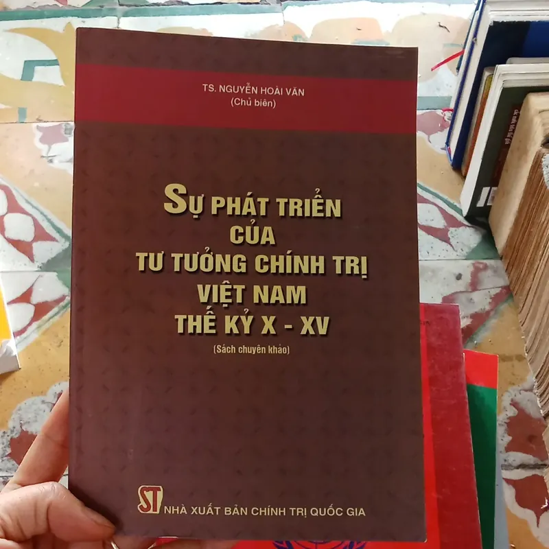 Sự Phát Triển Của Tư Tưởng Chính Trị Việt Nam Thế Kỷ X- XV 739436