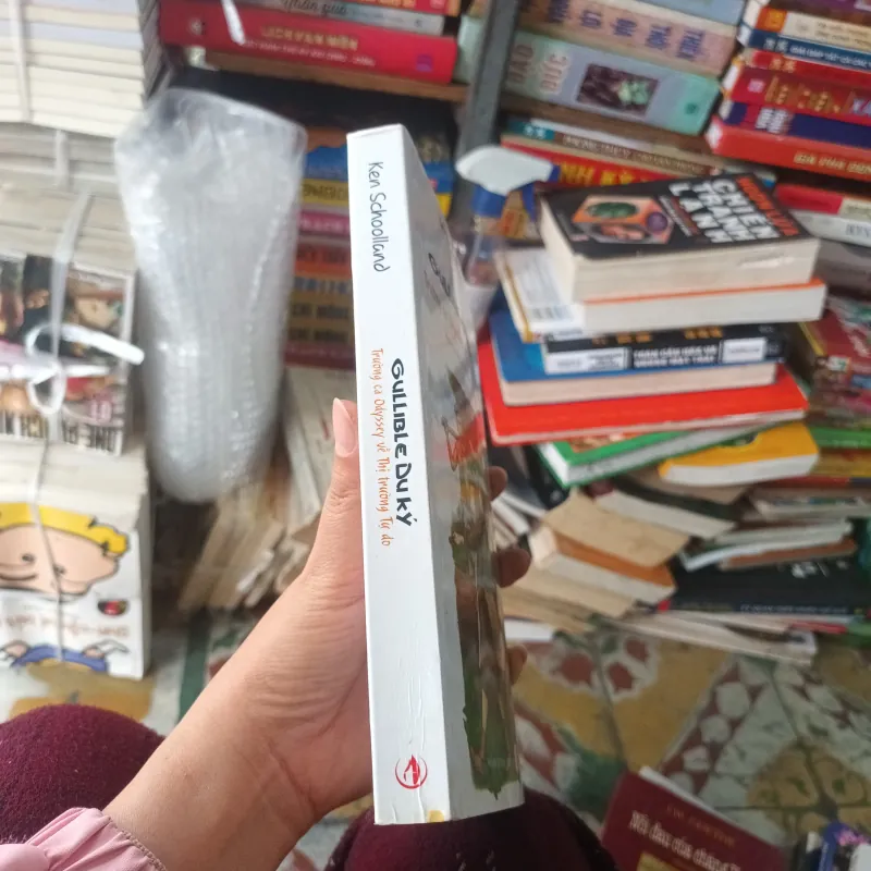Gullible Du Ký Trường Ca Odyssey Về Thị Trường Tự Do- Ken Schoolland 749576