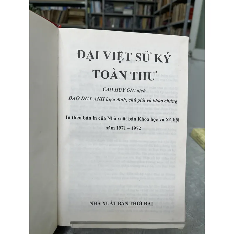 ĐẠI VIỆT SỬ KÝ TOÀN THƯ (TRỌN BỘ) - CAO HUY GIU 727778