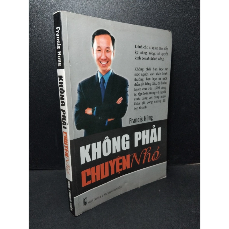 Không phải chuyện nhỏ mới 80% ố ẩm nhẹ 2016 Francis Hùng HCM2103 KỸ NĂNG 919273