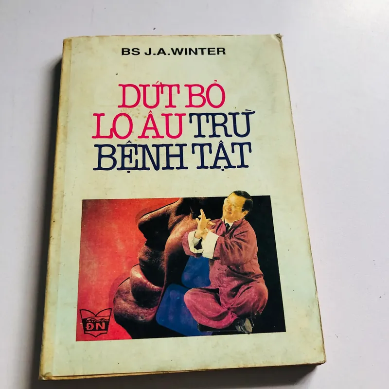 DỨT BỎ LO ÂU TRỪ BỆNH TẬT  564922