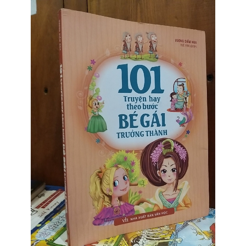 101 truyện hay theo bước bé gái trưởng thành - Vương Diễm Nga 739299