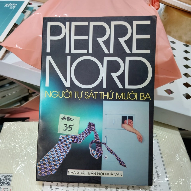 Người tự sát thứ mười ba - Pierre Nord 393775