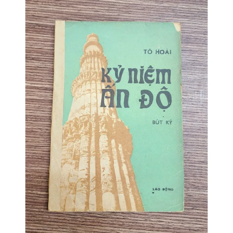 Bút ký của nhà văn Tô Hoài: KỶ NIỆM ẤN ĐỘ 783290