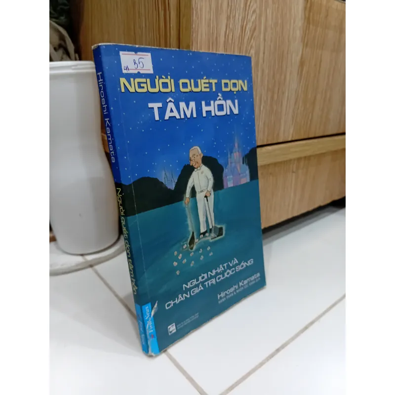 Sách Người quét dọn tâm hồn - Người nhật và chân giá trị cuộc sống 595020