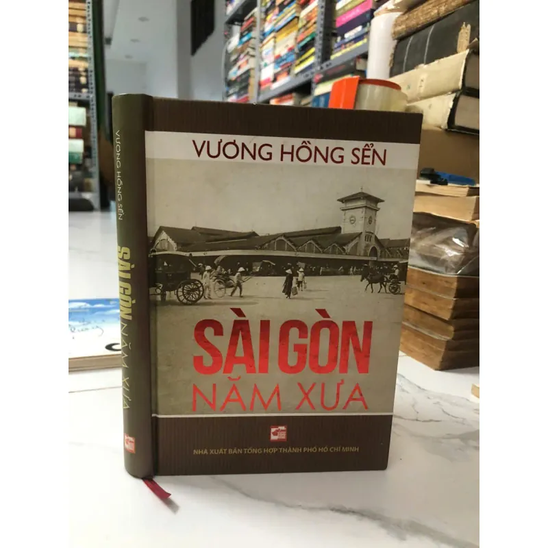 Sài Gòn Năm Xưa - Vương Hồng Sển 998468