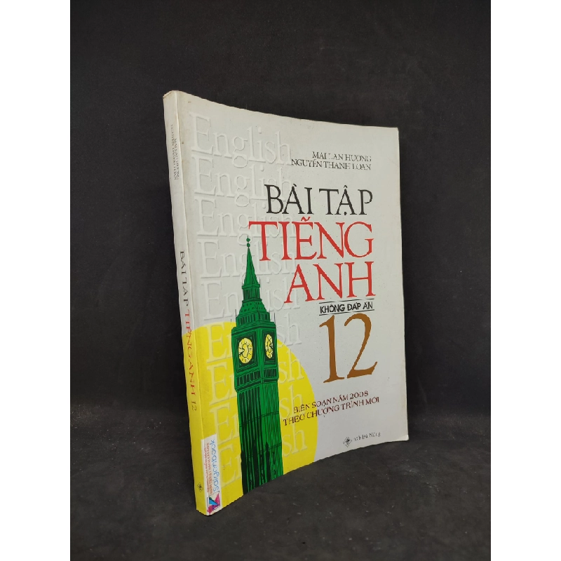 Y BOOK - Bài tập tiếng anh không đáp án 12 - Mai Lan Hương mới 80% YB.YB1804 - Sách hay nên đọc. 264566