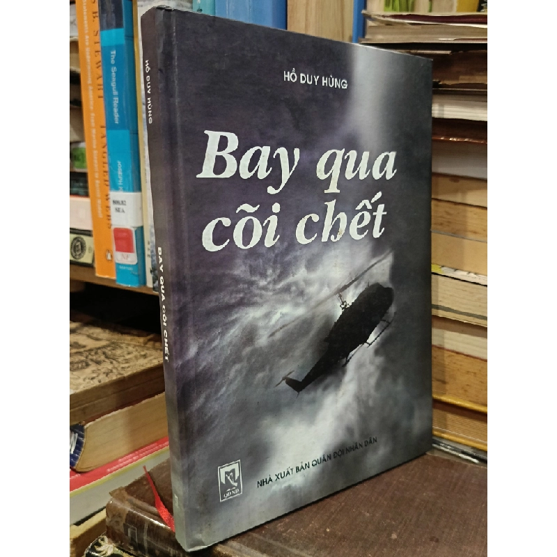 Bay qua cõi chết - Hồ Duy Hùng 449052