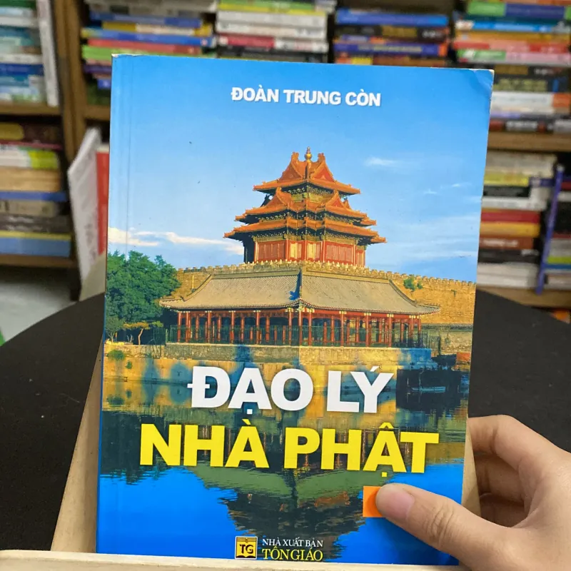 Đạo lý nhà Phật-tác giả Đoàn Trung Còn 991964