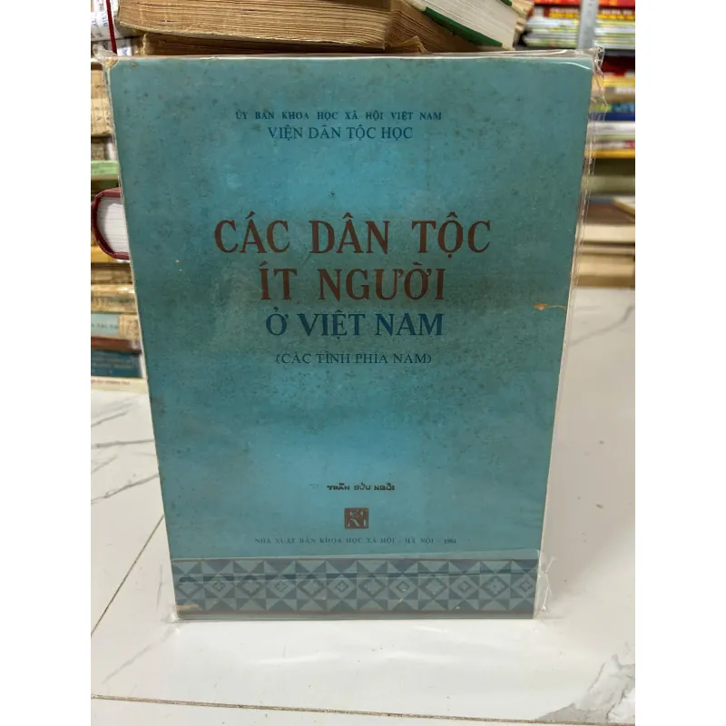 Các dân tộc ít người ở Việt Nam (Các tỉnh phía Nam) – Trần Bửu Ngôi 758801