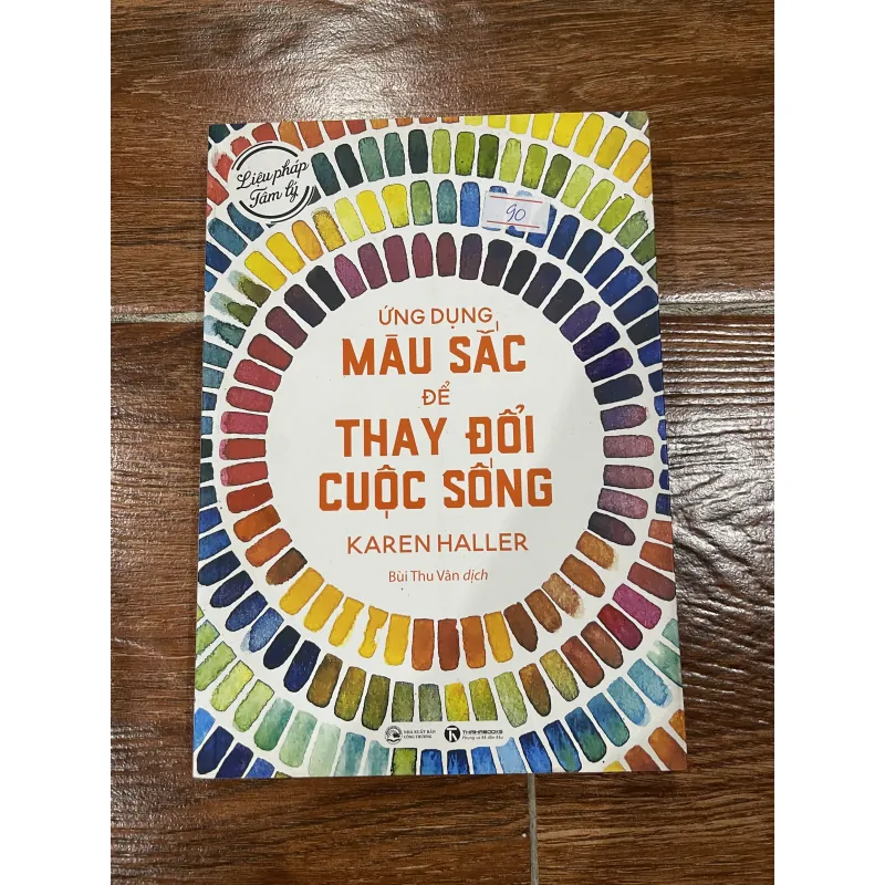Ứng dụng màu sắc để thay đổi cuộc sống - Karen Haller (k3) 798270