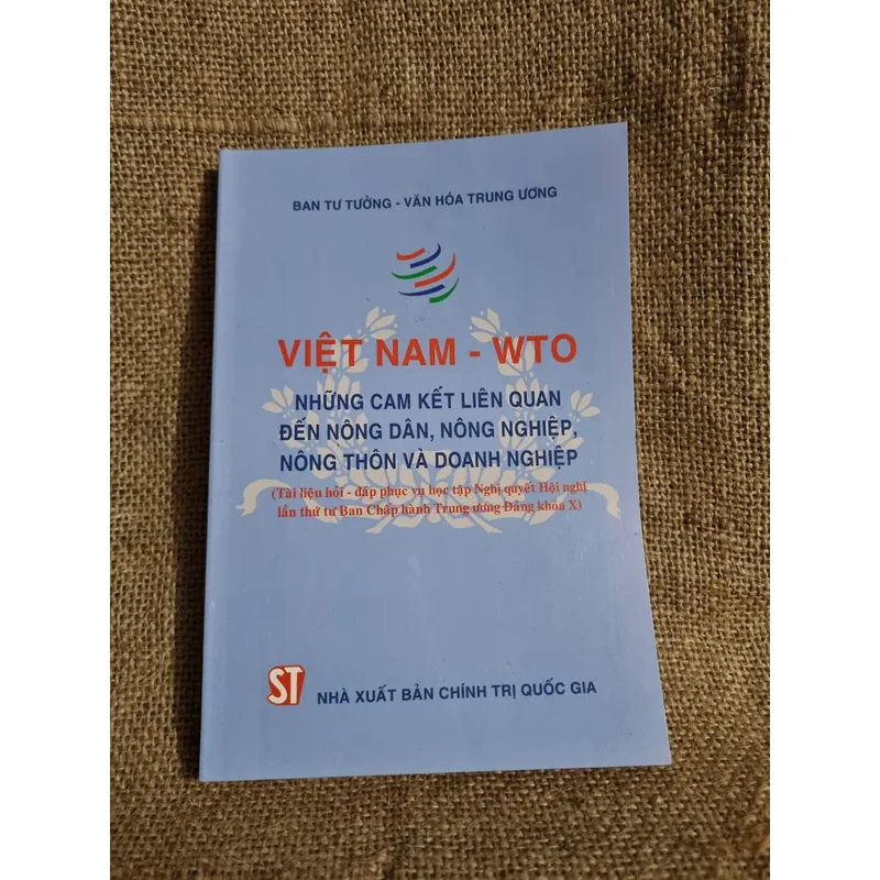 Việt Nam WTO - CAM KẾT LIÊN QUANĐẾN NÔNG DÂN, NÔNG NGHIỆP, NÔNG THÔN VÀ DOANH NGHIỆP 679658