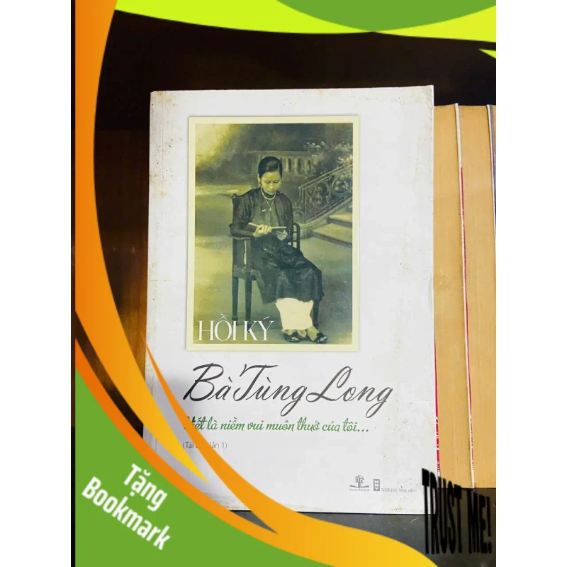 (TẶNG BOOKMARK) Bà Tùng Long: Viết là niềm vui muôn thuở của tôi - VĂN HỌC - RBK1211 938957