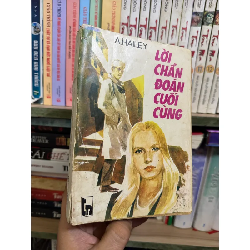 Tiểu thuyết Y học hấp dẫn : Lời chẩn đoán cuối cùng  972561