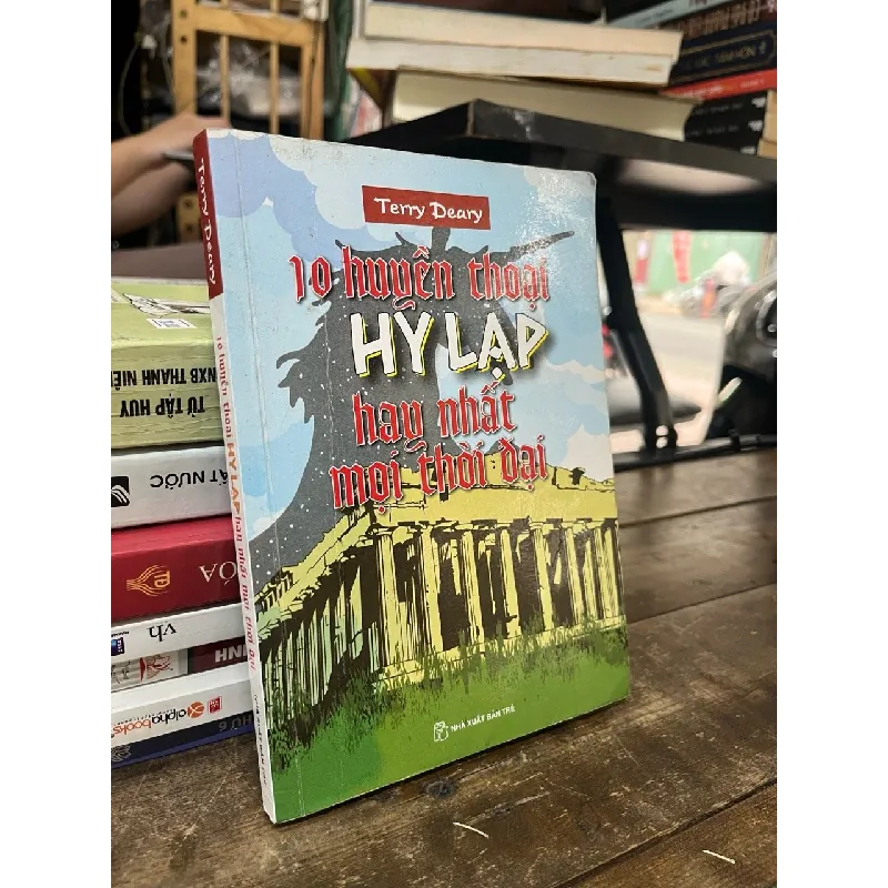10 huyền thoại Hy Lạp hay nhất mọt thời đại - Terry Deary 602586