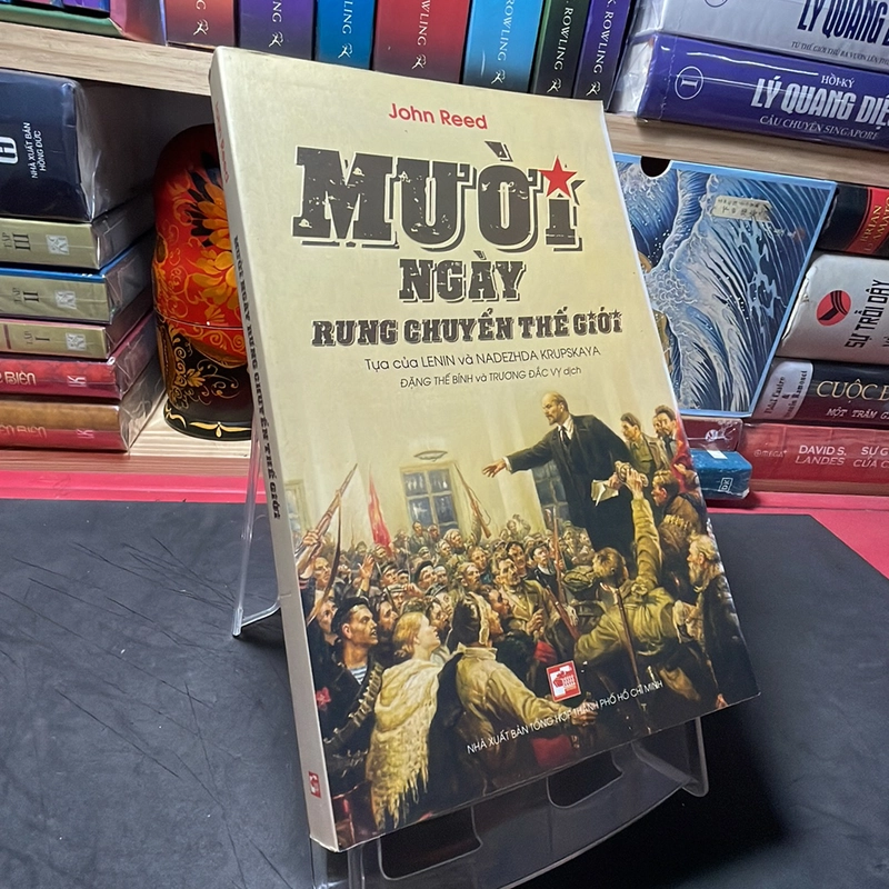 Mười ngày rung chuyển thế giới John Reed 308685