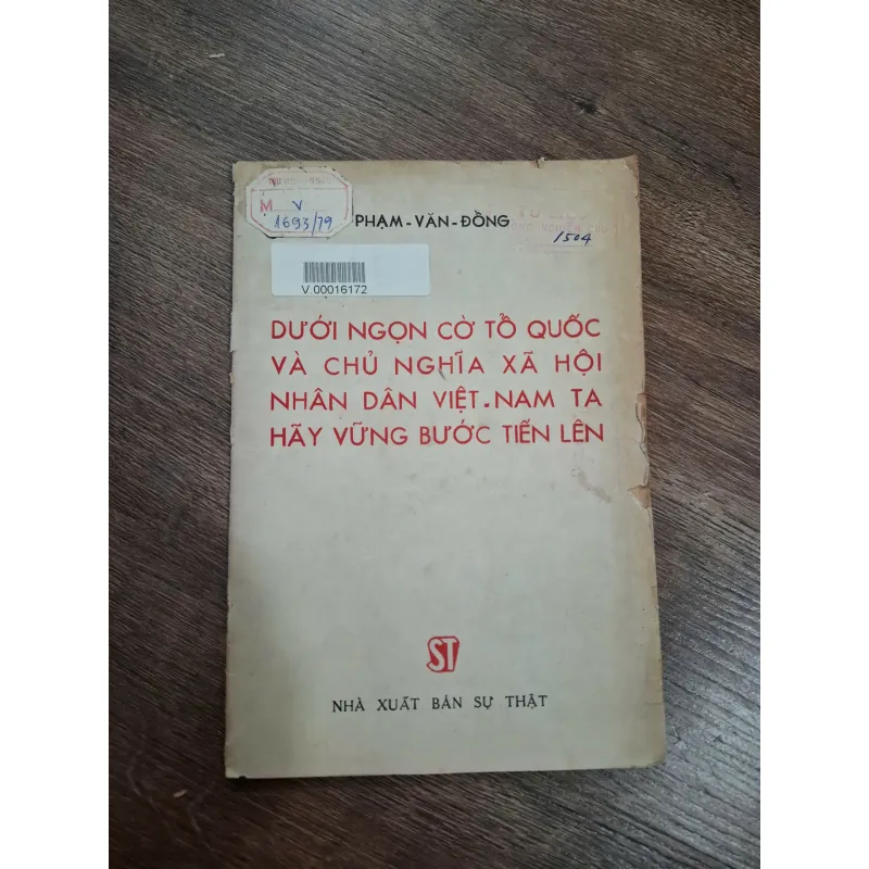 Dưới ngọn cờ tổ quốc và chủ nghĩa xã hội nhân dân Việt Nam ta hãy vững bước tiến lên 714834