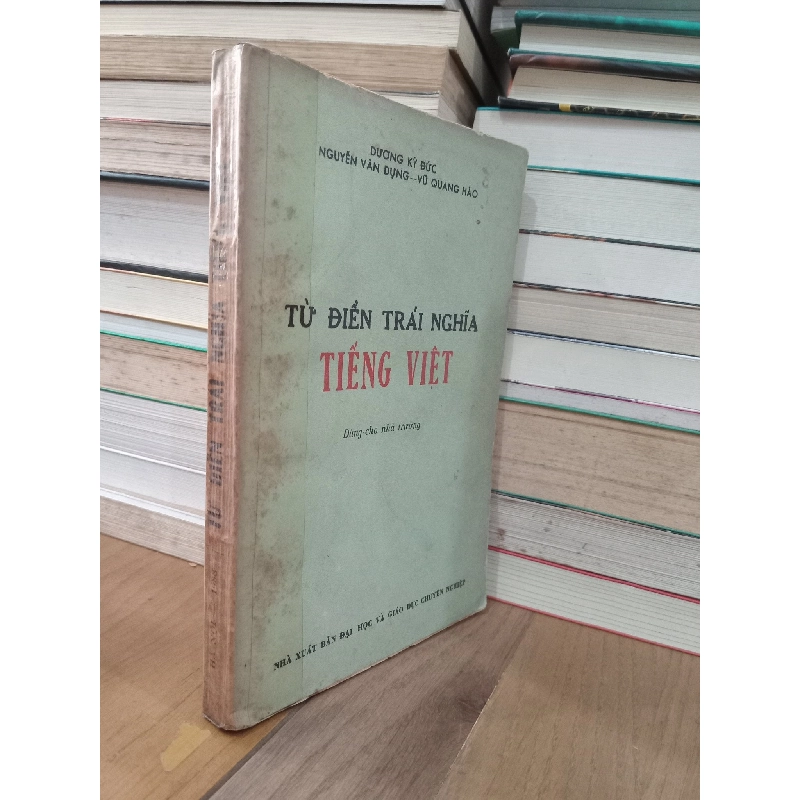 Từ điển trái nghĩa tiếng Việt - Dương Kỳ Đức chủ biên 499484