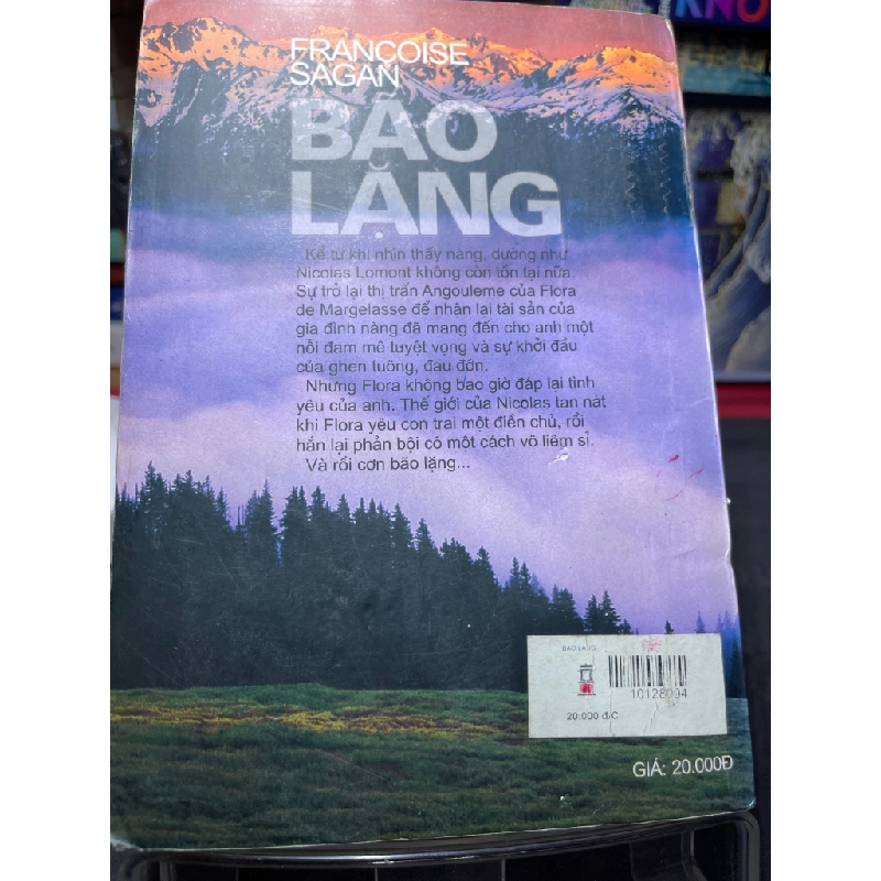 Bão lặng 2001 mới 70% ố bẩn nhẹ Francoise Sagan HPB0906 SÁCH VĂN HỌC 161579