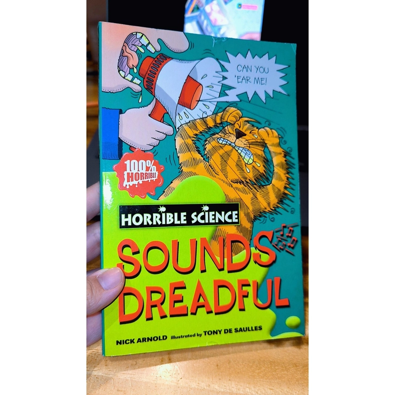 Sounds dreadful - Horrible science 492733