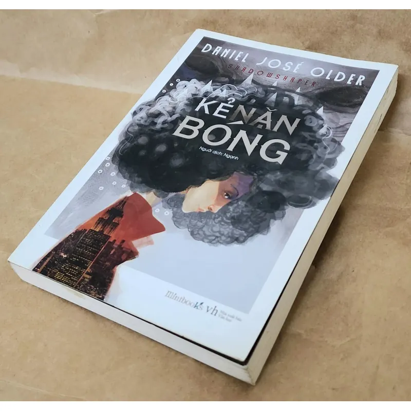 Tiểu thuyết Kẻ nặn bóng - Daniel José Older 719329