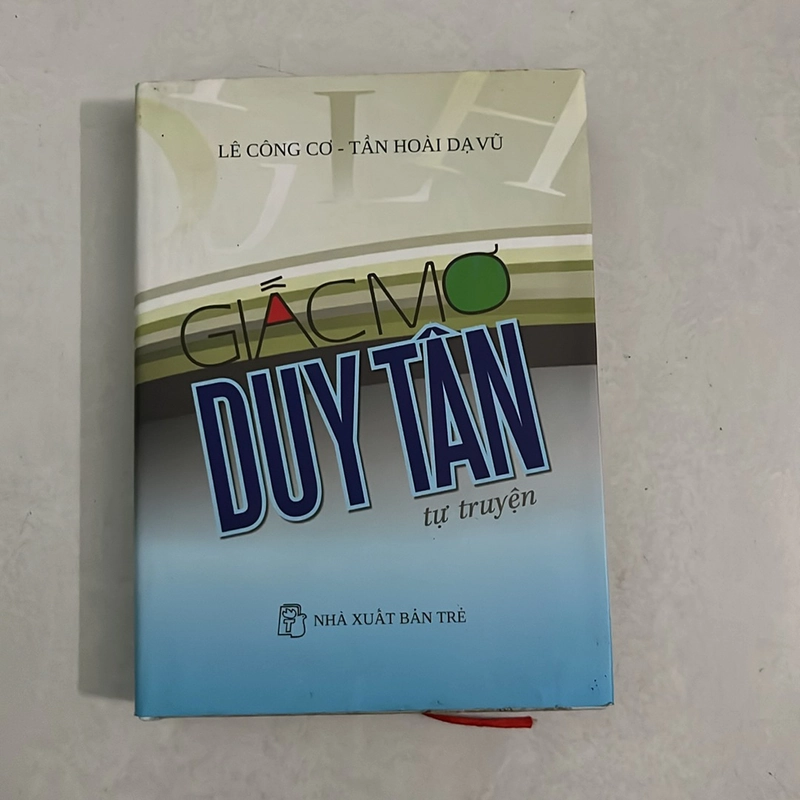 Giấc mơ Duy Tân (Bìa cứng) - Lê Công Cơ 504799