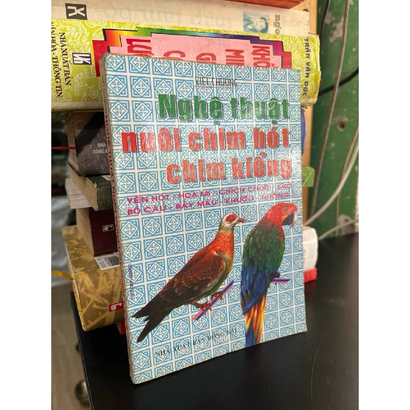 Nghệ thuật nuôi chim hót, chim kiểng - Việt Chương 929886