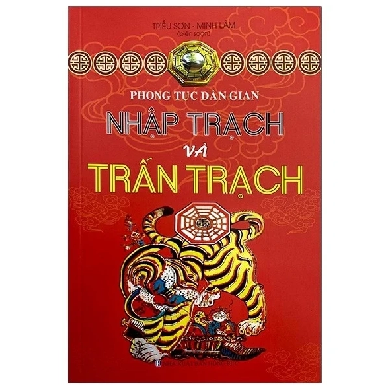 Phong Tục Dân Gian - Nhập Trạch Và Trấn Trạch - Triều Sơn, Minh Lâm ASB.PO Oreka Blogmeo 230225 390172