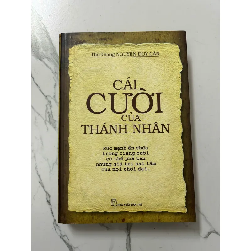 Cái Cười Của Thánh Nhân - Thu Giang Nguyễn Duy Cần 798123