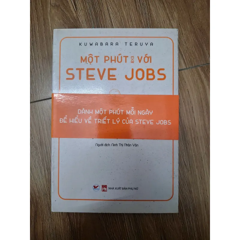 Một phút với Steve Jobs - Kuwabara Teruya - Kỹ năng/Lãnh đạo 780921