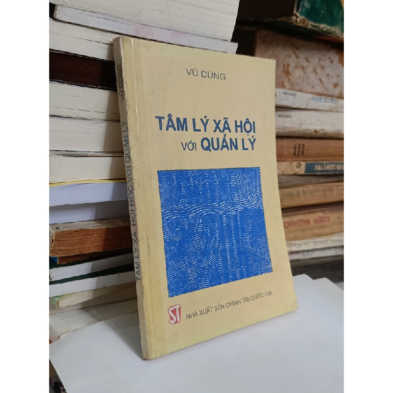 Tâm lý xã hội với quản lý - Vũ Dũng 530342