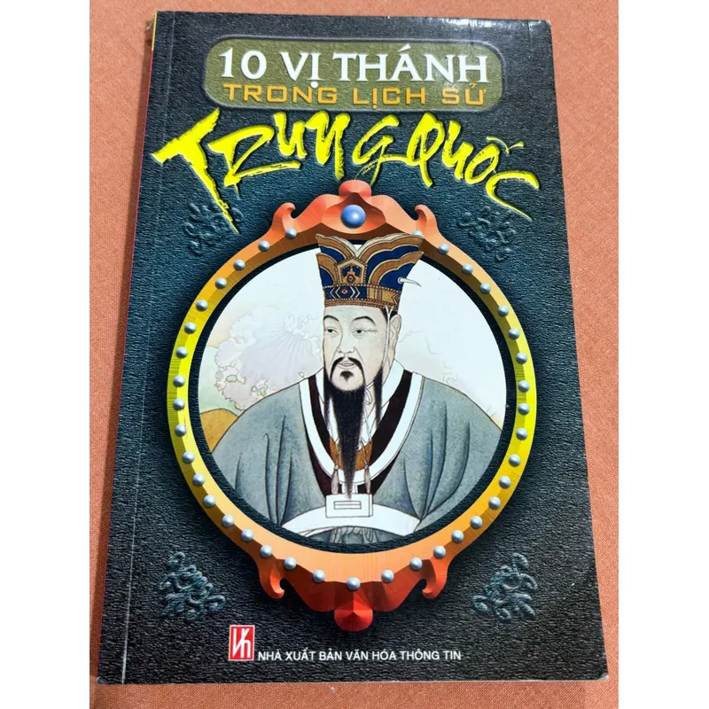 10 vị thánh lịch sử Trung Quốc 🌊 595313