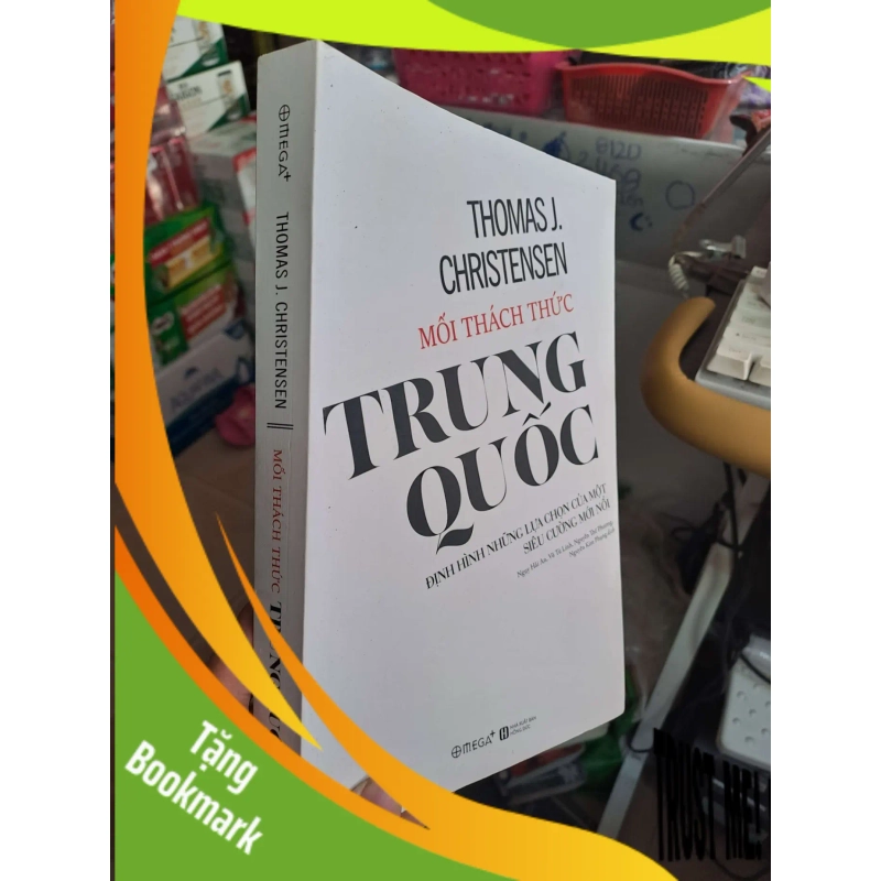 (TẶNG BOOKMARK) Mỗi thách thức Trung Quốc - Thomas J. Christensen KINH TẾ - TÀI CHÍNH - CHỨNG KHOÁN RBK0910 947949