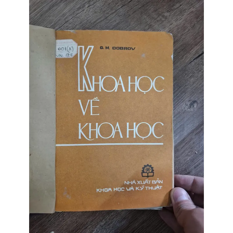 G. M. ĐÔ-BRÔ-V - KHOA HỌC VỀ KHOA HỌC 726381