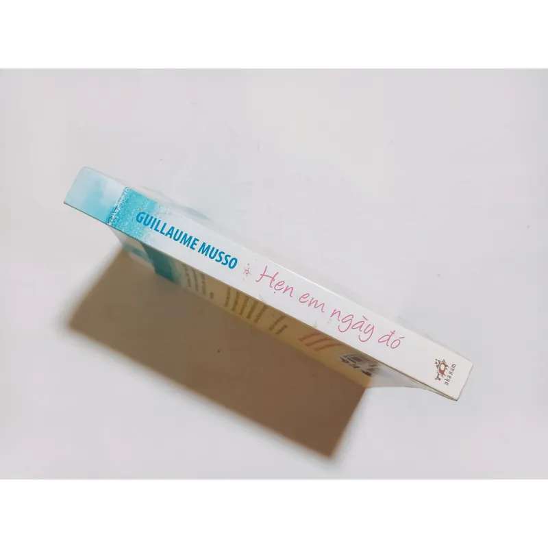 Hẹn Em Ngày Đó - Guillaume Musso  926577