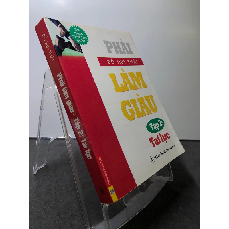 Phải làm giàu tập 2 - Tài lực 2007 mới 80% ố nhẹ note xanh trang cuối Đỗ Huy Thái HPB3007 KỸ NĂNG 451250