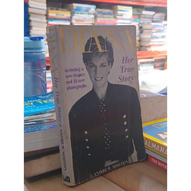 Diana: Her True Story - Andrew Morton 543999