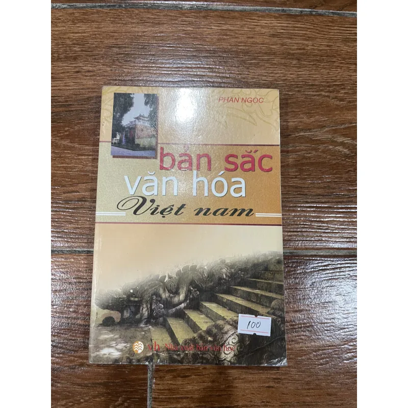 Bản sắc văn hóa Việt Nam - Phan Ngọc (8) 1031627
