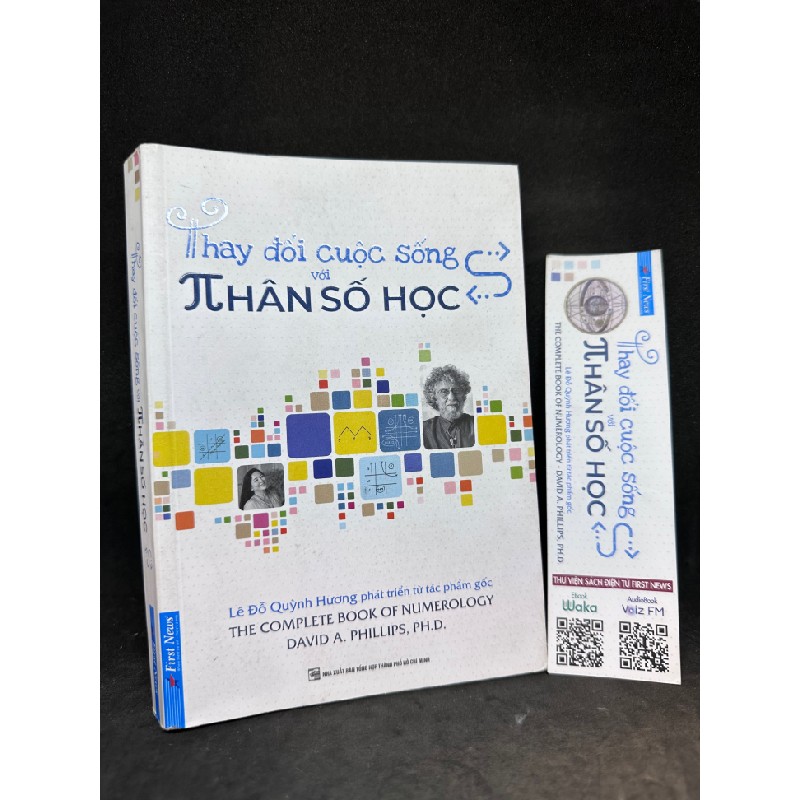 Thay Đổi Cuộc Sống Với Nhân Số Học - Lê Đỗ Quỳnh Hương - David A. Phillips New 90% SBM0905 63513