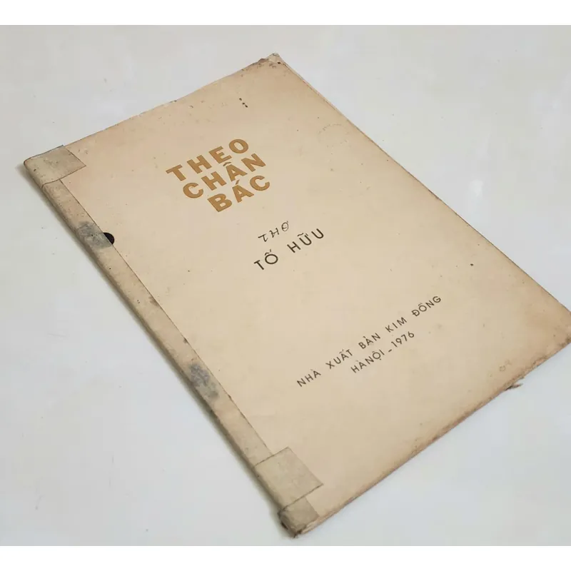 Thơ Tố Hữu - THEO CHÂN BÁC (NXB Kim Đồng 1976) 706895