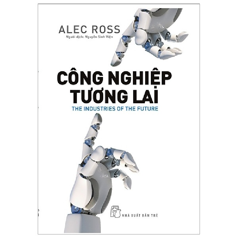 Công Nghiệp Tương Lai - Alec Ross 133025