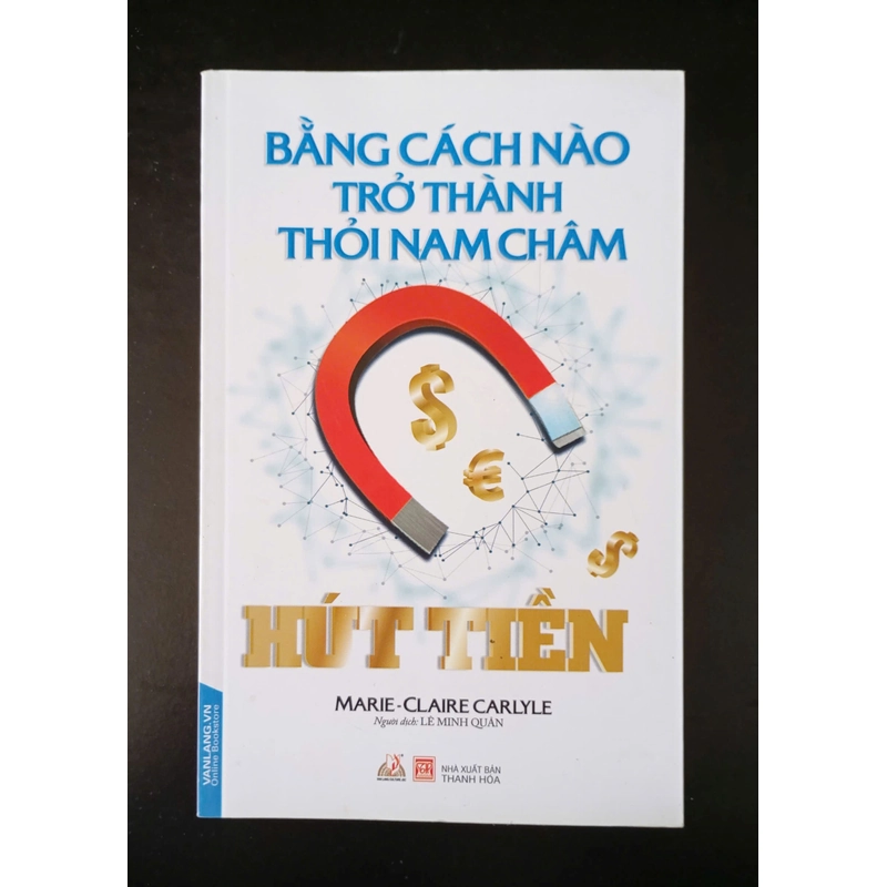 Bằng cách nào trở thành thỏi nam châm hút tiền 380344