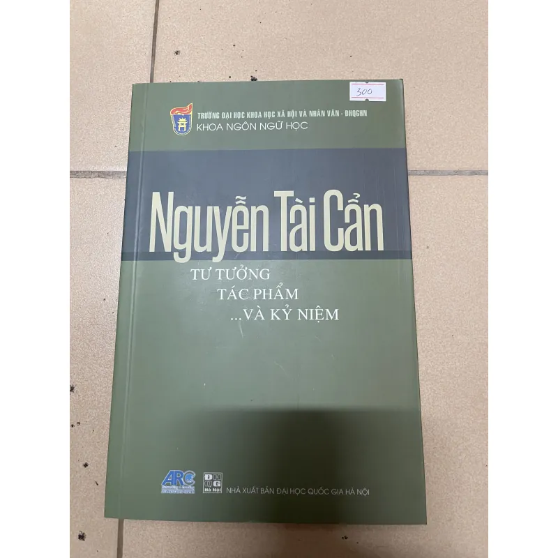 Nguyễn Tài Cẩn Tư tưởng Tác phẩm… và kỷ niệm (c) 990148
